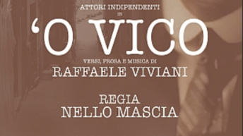 Al Trianon Viviani conferenza stampa de «‘O vico» di Raffaele Viviani
