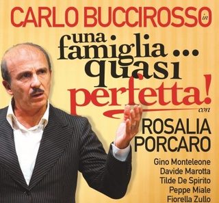 Carlo Buccirosso: una famiglia quasi perfetta!