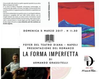 Presentazione del romanzo “La Forma Imperfetta” al Teatro Diana