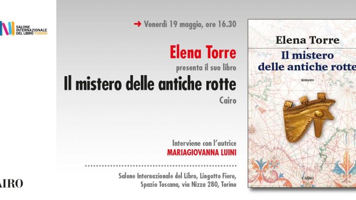 “Il mistero delle antiche rotte”, il nuovo thriller di Elena Torre