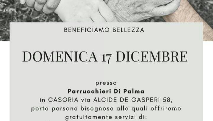 17 DICEMBRE: PARRUCCHIERI DI PALMA DI CASORIA AL SERVIZIO DEGLI INDIGENTI