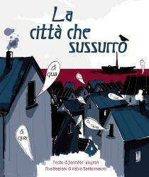 Celebrata la “Giornata della Memoria” dai bambini di terza primaria, alla “S. Mauro”, con il testo “La città che sussurrò”