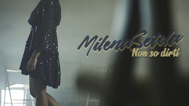 Milena Setola – Non so dirti