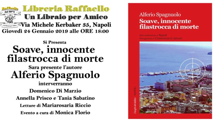 Sarà presentato al Vomero ‘Soave, innocente filastrocca di morte’, romanzo giallo di Alferio Spagnuolo