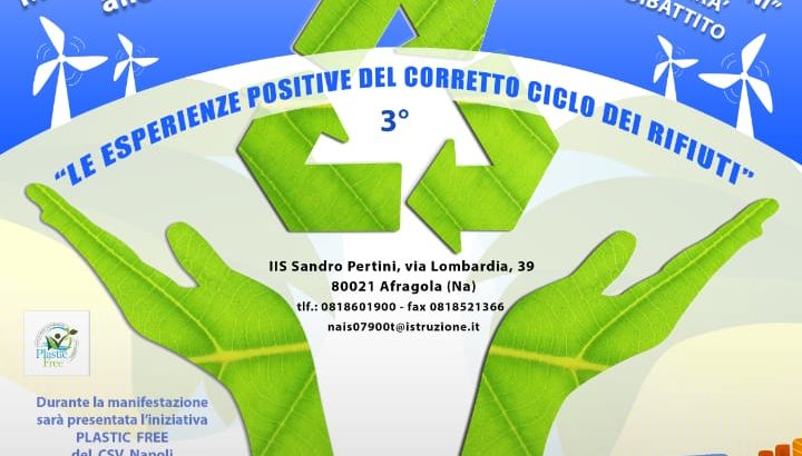 Le esperienze positive del corretto ciclo dei rifiuti.