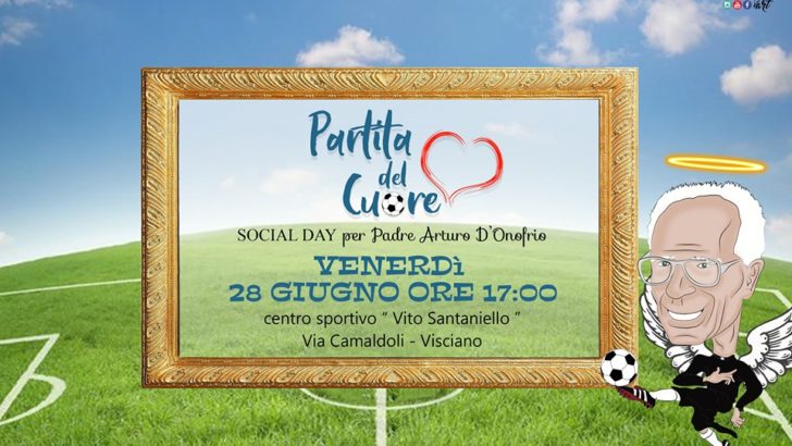 Visciano  IV edizione del  “Social Day in memoria di Padre Arturo D’onofrio”