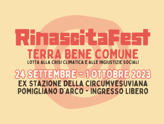 Inizia il RinascitaFest 2023 Terra Bene Comune