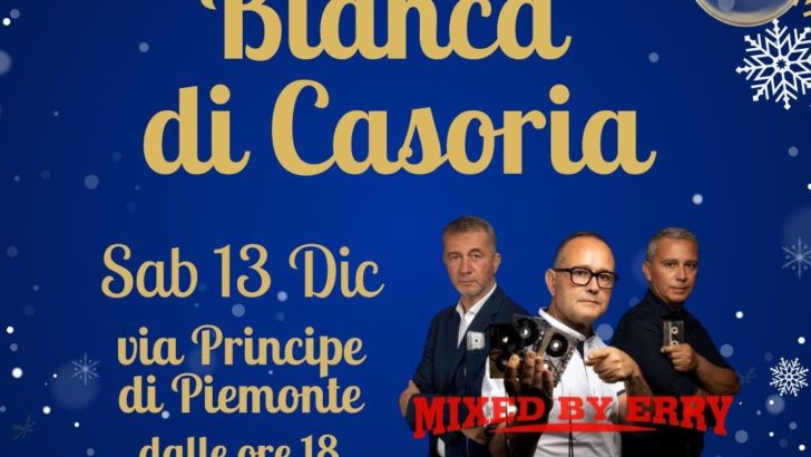 Notte Bianca a Casoria con la musica di “Mixed by Erry”