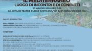 “Il Mediterraneo: luogo di incontri e di conflitti”, l’incontro promosso dal Centro Internazionale di Ricerca